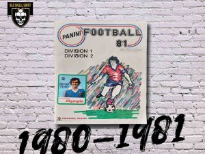 Album Panini Championnat de France 1980-1981