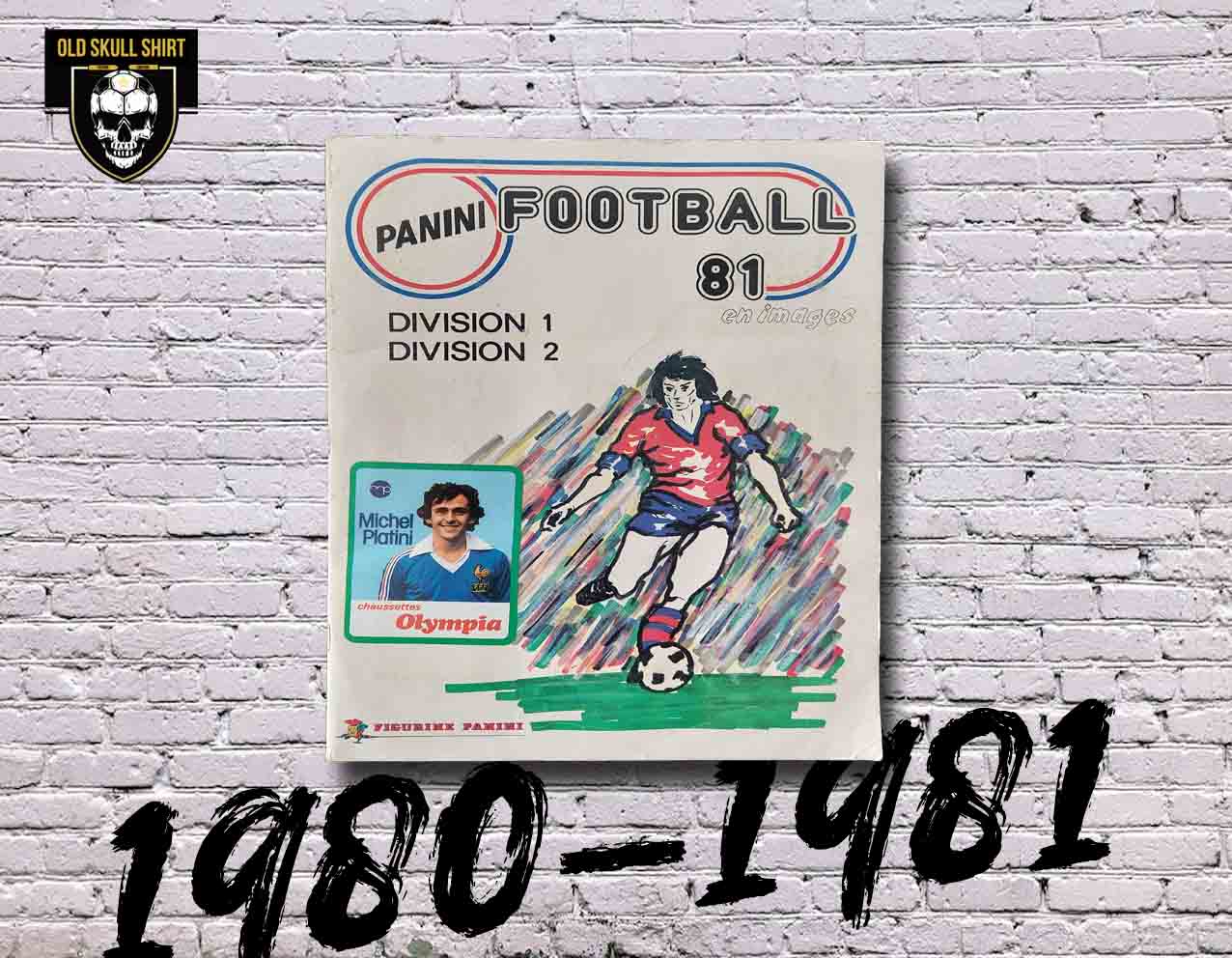 Album Panini Championnat de France 1980-1981