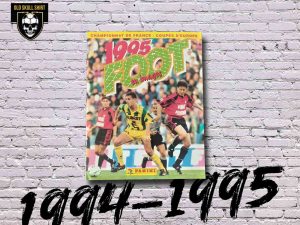 Album Panini Championnat de France 1994-1995